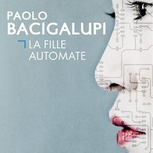 Paolo Bacigalupi 