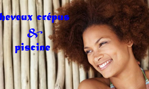 Cheveux crépus et piscine