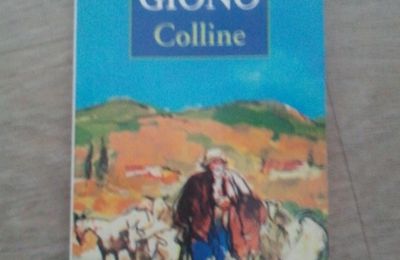 COLLINE de jean giono