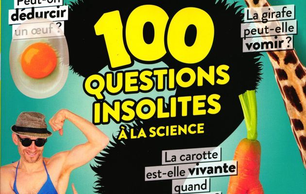 100 questions insolites à la science