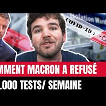 Comment Macron a refusé 150 000 tests par semaine