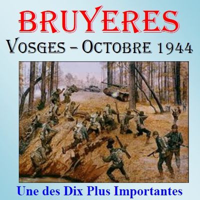 La Bataille de Bruyères - Vosges Octobre 1944 par Pierre Moulin