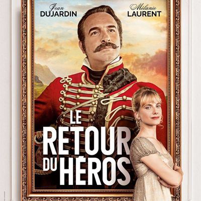 LE RETOUR DU HEROS / CINEMA / LAURENT TIRARD. 2018