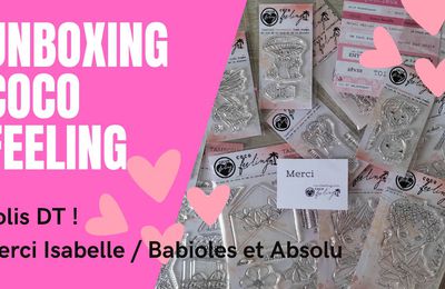 La nouvelle collection COCO FEELING en Unboxing rien que pour vous !