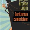 Tome 1 Arsène Lupin : Gentleman cambrioleur