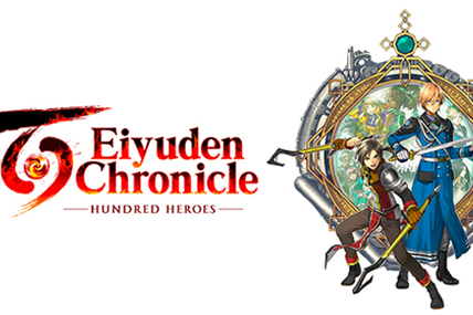 EIYUDEN CHRONICLE - HUNDRED HEROES