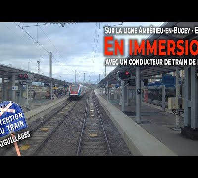 En immersion avec un conducteur de train de fret sur la ligne Ambérieu en Bugey - Evian (suite)