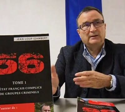 56 Haut-fonctionnaires Français complices-terroristes ! J.L Izambert.