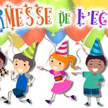 24 JUIN 2017: Fête de l'école