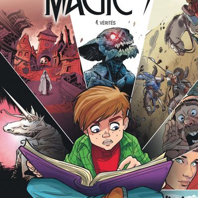 Magic 7, tome 4. Vérités