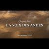 (Documentaire) La voix des Andes