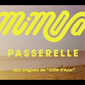 MIMOSA - PASSERELLE, aux origines de "Côte d'Azur" (Live session documentaire)
