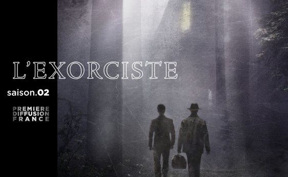 Saison 2 inédite de la série L'exorciste diffusée dès le 7 février.