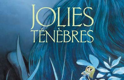 Jolies ténèbres