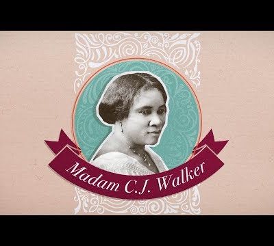 Sara Breedlove, Mme C.J. Walker, première femme à devenir millionnaire d'elle même aux États-Unis