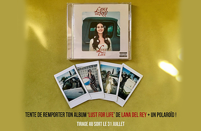 Semaine 4 - Concours: gagnez des cadeaux avec Lana Del Rey France et Polydor 