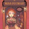 Rallye lecture BD/manga 6ème/5ème : L'étrange boutique de Miss Potimary