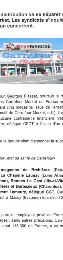 Carrefour va se séparer d'une dizaine de magasins Carrefour Market au profit d'une autre enseigne.