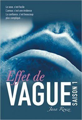 Effet de Vague Intégral - Jana Rouze