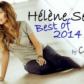 Le best of Hélène Ségara 2014 - Le Monde de Cémyprod