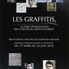 Exposition du Musée National de la Résistance : Les graffitis, ultimes témoignages des fusillés du Mont Valérien à la Préfecture des Hauts-de-Seine, Nanterre