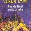 John Grisham ne fait pas que du policier!