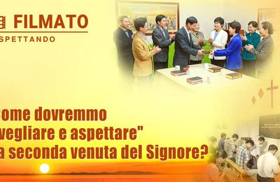 "Aspettando" - Come dovremmo "vegliare e aspettare" la seconda venuta del Signore? (Spezzone 1/7)