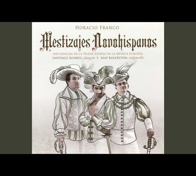 Arcangelo Corelli, Sonate Op.5 n°12 . Variaciones sobre La Follia · Horacio Franco · Santiago Álvarez · Asaf Kolerstein
