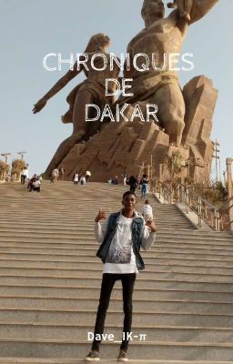 Chroniques de Dakar 