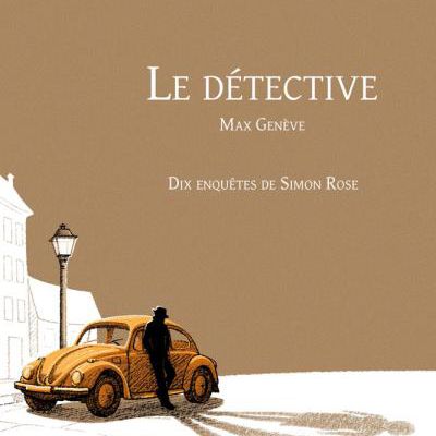 Le détective, Max Genève