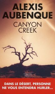 Le cercle de lecture de Carine : &quot; Canyon Creek &quot;