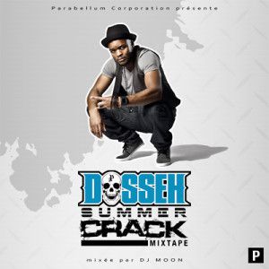 Dosseh album Summer Crack Mixtape