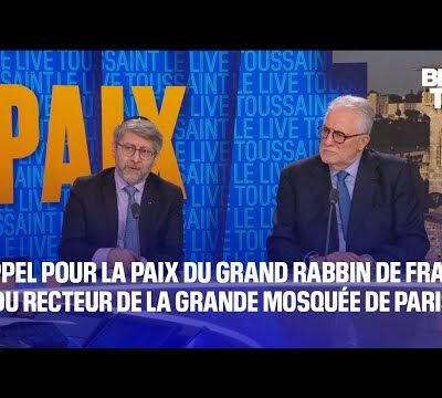 L'appel pour la Paix du Grand Rabbin de France et du Recteur de la Mosquée de Paris