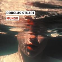 Mungo - Douglas Stuart