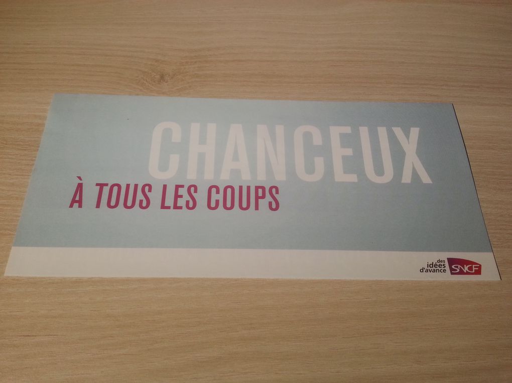 Chanceux à tous les coups.