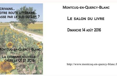 Le Salon du Livre de Montcuq-en-Quercy-Blanc