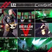 U2 -Vertigo Tour -07/07/2005 -Berlin -Allemagne -Olympiastadion - U2 BLOG