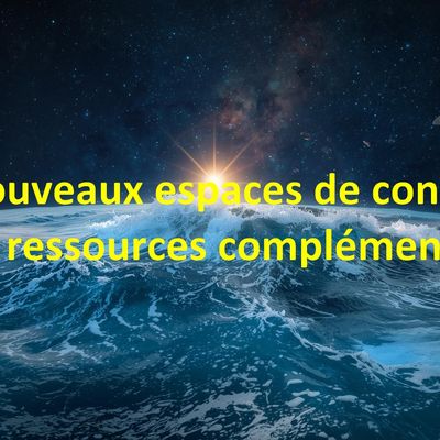De nouveaux espaces de conquête : des ressources complémentaires