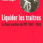 LIQUIDER LES TRAÎTRES - Jean-Marc BERLIÈRE,Franck LIAIGRE