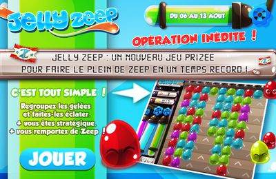 Du 6 au 13 août, amusez-vous avec le jeu gratuit Jelly Zeep sur Prizee