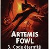 Artemis Fowl. 3 Code éternité