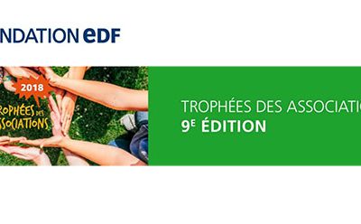 EDF : Lancement de la 9ème édition des Trophées des associations de la Fondation EDF