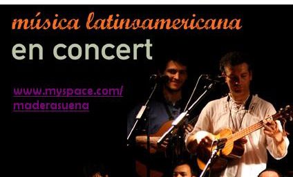 Paris - Dimanche 3 Octobre MADERA SUENA, Música Latinoamericana en concert!