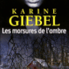 "Les morsures de l'ombre" par Karine Giebel