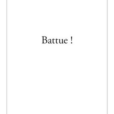 Battue ! – Virginie VANOS