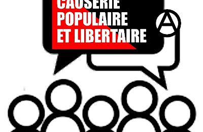 Causerie Populaire Libertaire 26/06/22 15h30 à Publico '' Maudite soit la Guerre en Ukraine, Russie, Biélorussie et partout ailleurs dans le monde''