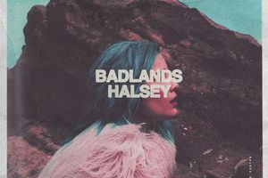 Halsey -  “BADLANDS"