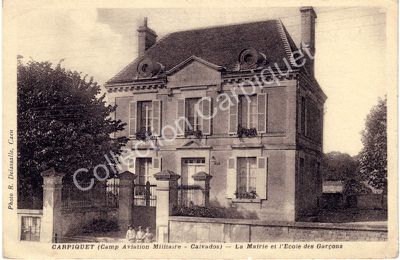 Carpiquet (Camp Aviation Militaire - Calvados) La mairie et l 'école des garçons