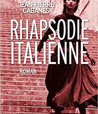 Rhapsodie italienne / Jean-Pierre Cabanes