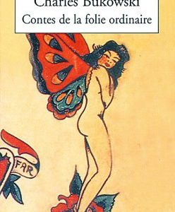 Contes de la folie ordinaire